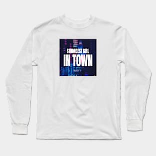 Strongest Girl In Town Long Sleeve T-Shirt